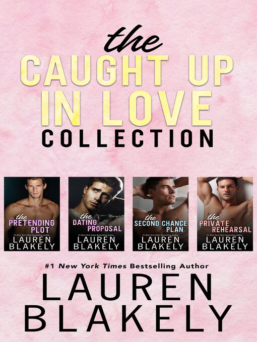 Title details for The Caught Up in Love Collection by Lauren Blakely - Available
